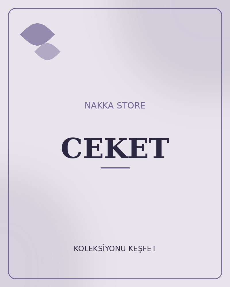 CEKET koleksiyonu