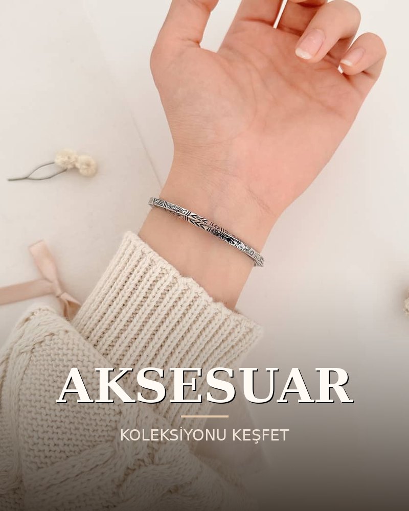 AKSESUAR koleksiyonu