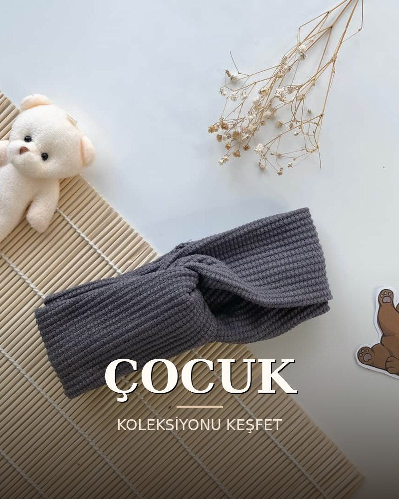 ÇOCUK koleksiyonu
