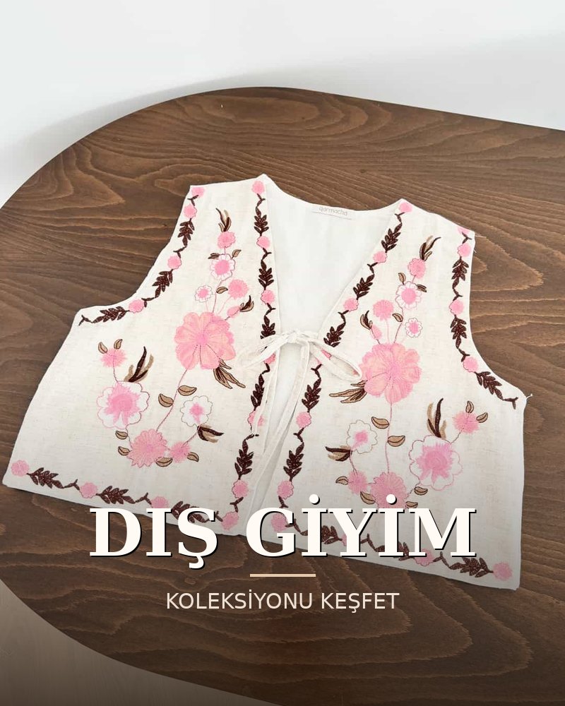 DIŞ GİYİM koleksiyonu
